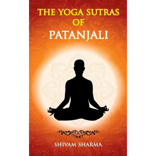 The Yoga Sutras of Patanjali
