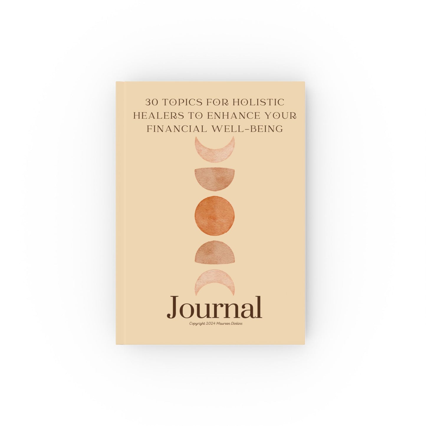 Holistic Healers Journal: Master Your Financial Well-being & Inner Peace