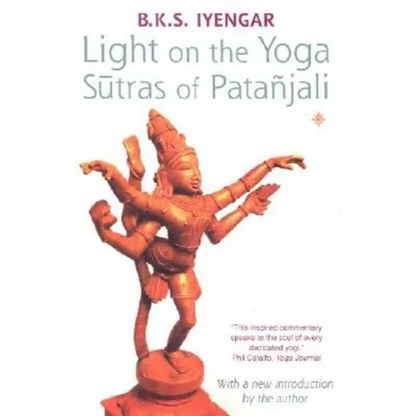 Light on the Yoga Sutras of Patanjali